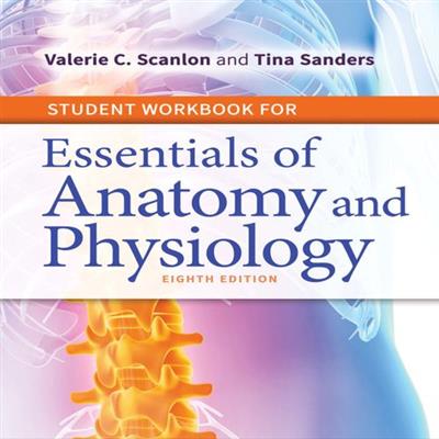 Essentials of Anatomy and Physiology [Audiobook]
