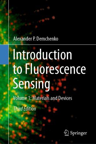 Introduction to Fluorescence Sensing Volume 1: Materials and Devices (True EPUB)