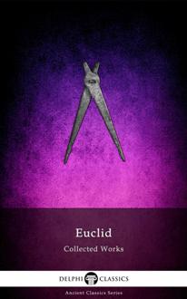 The Collected Works of Euclid