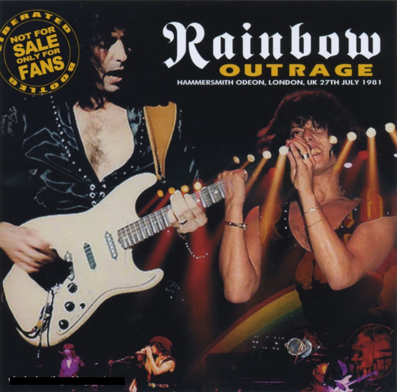 Rainbow - Outrage (Live At Hammersmith Odeon, London 27th July 1981) 1981