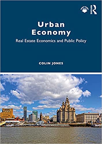 Urban Economy: Real Estate Economics and Public Policy