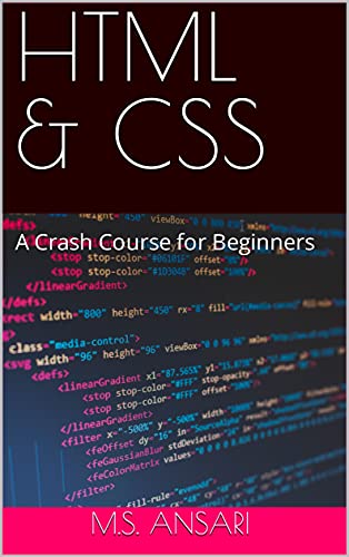HTML & CSS: A Crash Course for Beginners