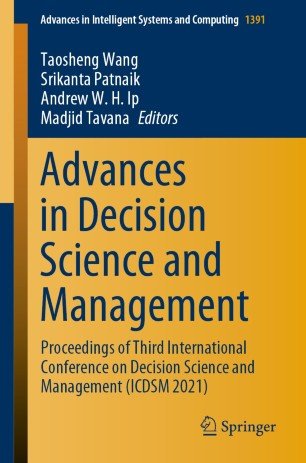Advances in Decision Science and Management: Proceedings of Third International Conference on Decision Science