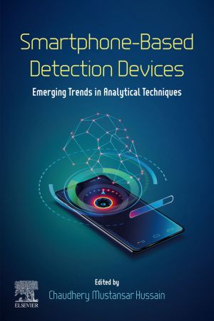 Smartphone-Based Detection Devices Emerging Trends in Analytical Techniques
