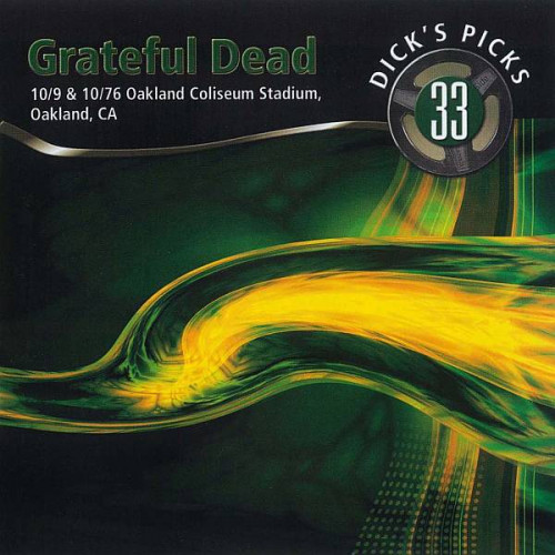 Grateful Dead - Dick's Picks Vol.33 [4CD] (2004) [lossless]
