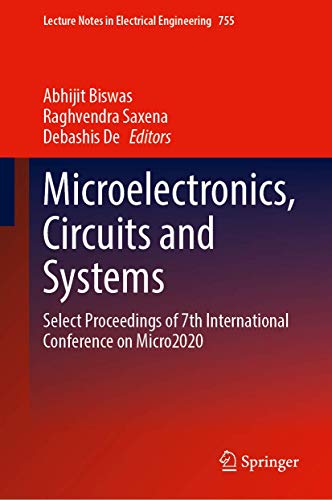 Microelectronics, Circuits and Systems: Select Proceedings of 7th International Conference on Micro2020
