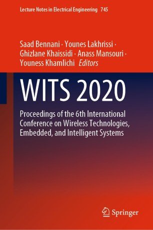 WITS 2020: Proceedings of the 6th International Conference on Wireless Technologies, Embedded, and Intelligent Systems