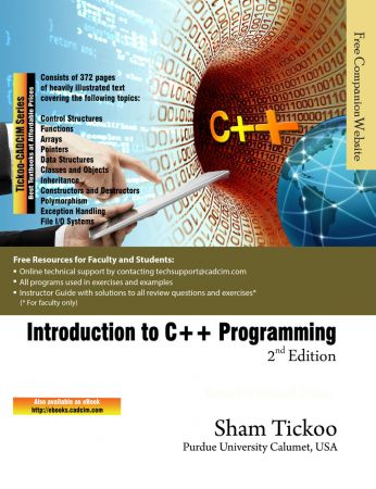 Introduction to C++ Programming by Sham Tickoo