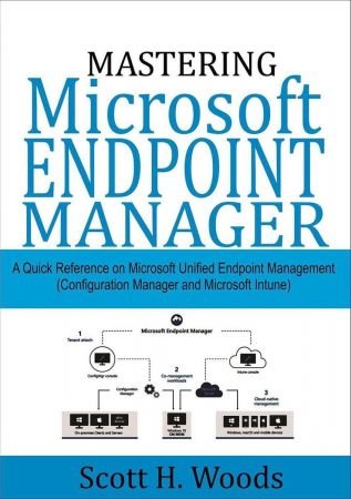 Mastering Microsoft Endpoint Manager
