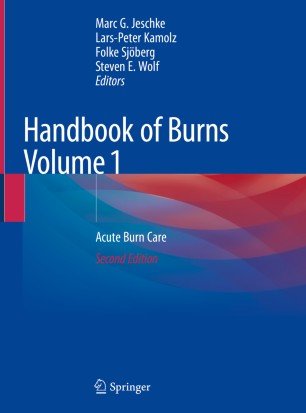 Handbook of Burns Volume 1: Acute Burn Care (True EPUB)
