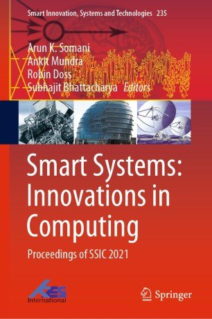 Smart Systems: Innovations in Computing: Proceedings of SSIC 2021
