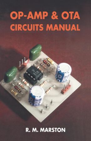Op-Amp Circuits Manual: Including OTA Circuits