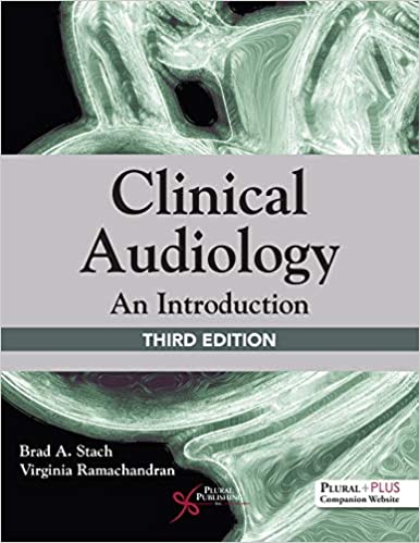 Clinical Audiology: An Introduction, 3rd Edition