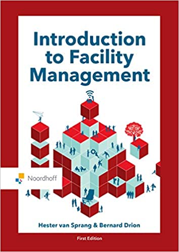 Introduction to Facility Management (Routledge Noordhoff International Editions)