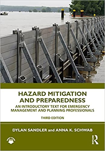 Hazard Mitigation and Preparedness: An Introductory Text for Emergency Management and Planning Professionals,3rd Edition