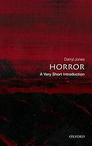 Horror: A Very Short Introduction