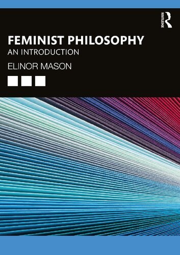 Feminist Philosophy: An Introduction