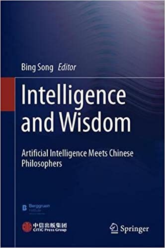 Intelligence and Wisdom: AI Meets Chinese Philosophers
