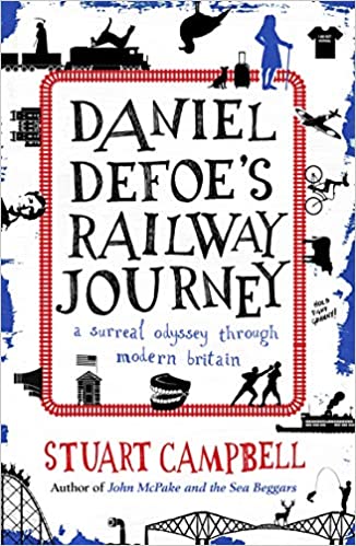 Daniel Defoe's Rail Journey: A Surreal Odyssey Through Modern Britain