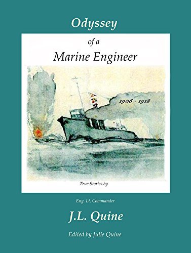 Odyssey of a Marine Engineer 1906 to 1918