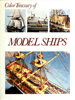 Color Treasury of Model Ships: Navies in Miniature