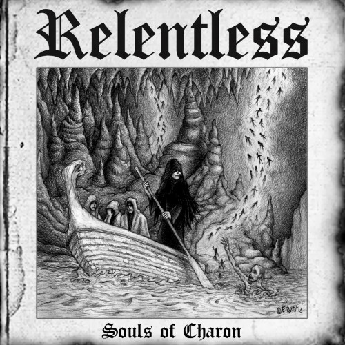 Relentless - Souls of Charon (2013)