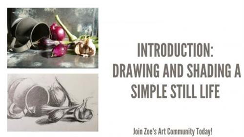 Skillshare - Simple Drawing and Shading Techniques Still Life