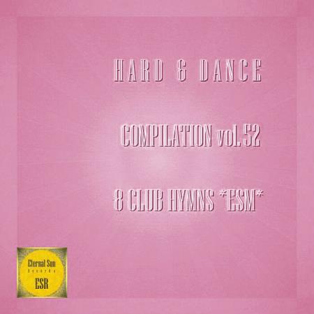 Hard & Dance Compilation, Vol 52 (2021)
