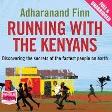 Running With The Kenyans [AudioBook]