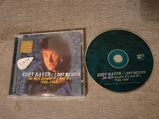 Eddy Raven-I Got Mexico The RCA Singles As And Bs 1984-1988-CD-FLAC-2000-FLACME