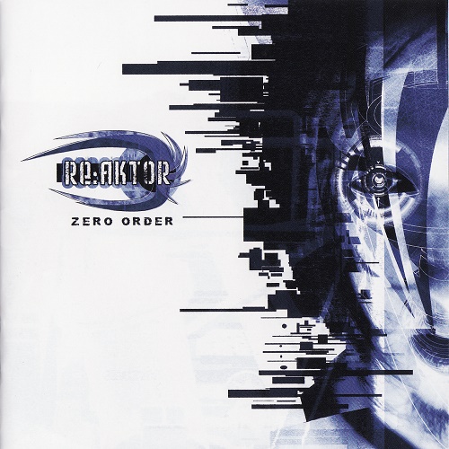 Re:aktor - Zero Order (2003)