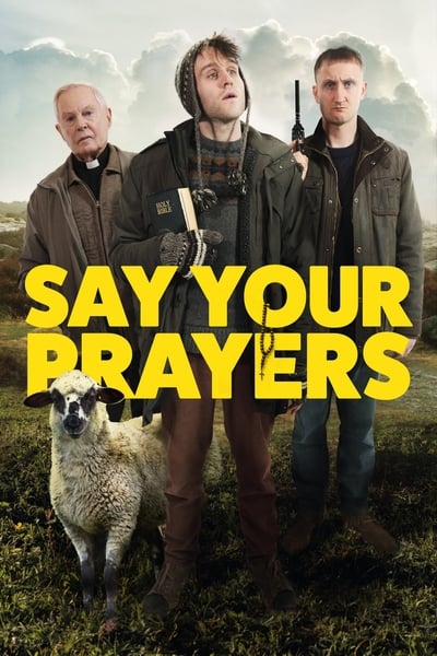 Say Your Prayers (2020) 1080p WEBRip x265-RARBG