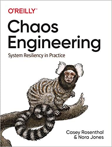 Chaos Engineering System Resiliency in Practice (True PDF)