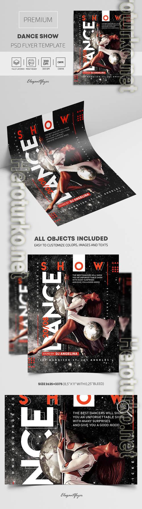 Dance Show Premium PSD Flyer Template Dance Show Premium PSD Flyer Template