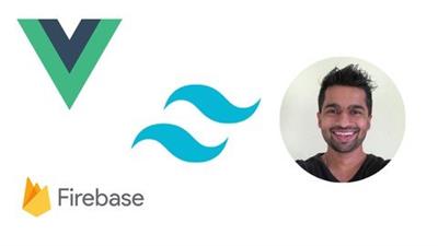 Udemy - Vue 3 using Composition API, Tailwind CSS and Firebase