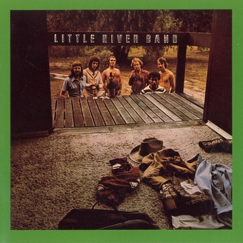 Little River Band - Little River Band [1996 reissue remastered] (1975)