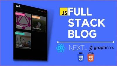 Skillshare - Full-stack Blog using Next.js & GraphCms