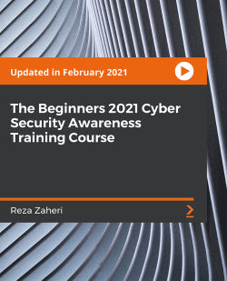 Packt - the Beginners 2021 Cyber Security Awareness Training Course Repack