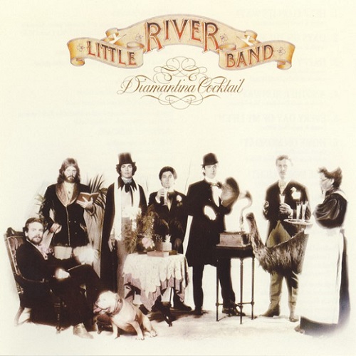 Little River Band - Diamantina Cocktail [1986 reissue] (1977)