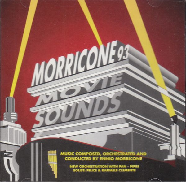 Ennio Morricone - Morricone '93 - Movie Sounds (1993) (LOSSLESS)