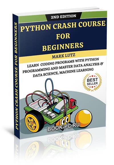 Python Crash Course For Beginners, 2-nd Edition