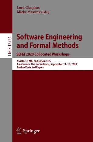 Software Engineering and Formal Methods. SEFM 2020 Collocated Workshops
