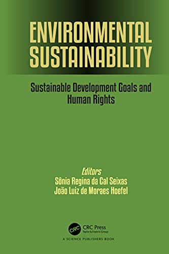 Environmental Sustainability: Sustainable Development Goals and Human Rights