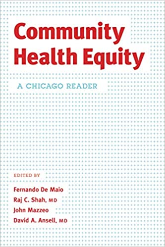 Community Health Equity: A Chicago Reader