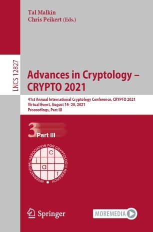 Advances in Cryptology - CRYPTO 2021: 41st Annual International Cryptology Conference, CRYPTO 2021