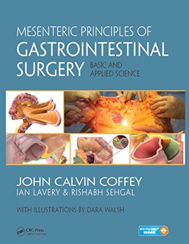 Mesenteric Principles of Gastrointestinal Surgery: Basic and Applied Science [True PDF]