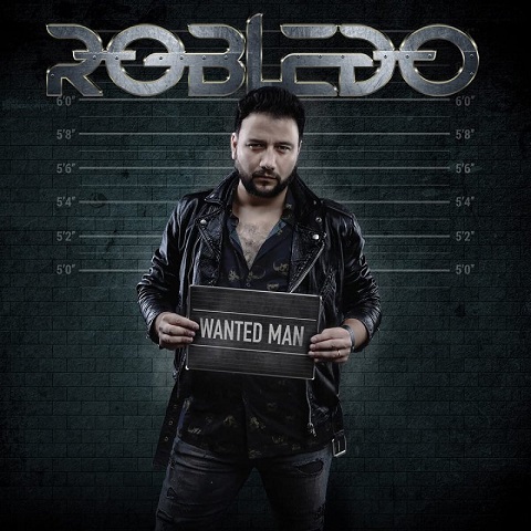 Robledo - Wanted Man (2021)