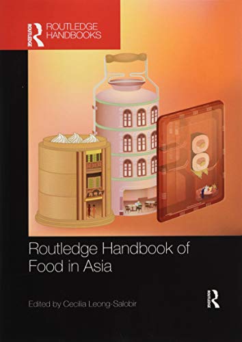 Routledge Handbook of Food in Asia