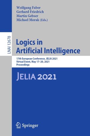 Logics in Artificial Intelligence: 17th European Conference, JELIA 2021
