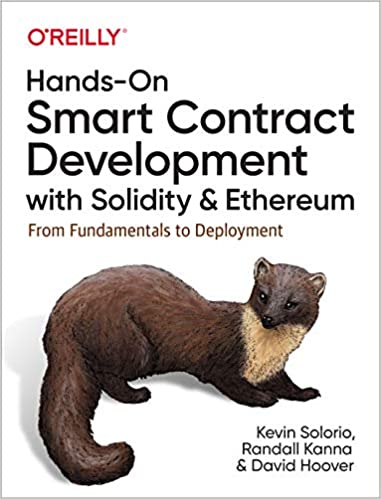 Hands On Smart Contract Development with Solidity and Ethereum: From Fundamentals to Deployment (True PDF)
